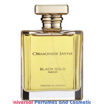 Our impression ofBlack Gold Ormonde Jayne  Unisex Concentrated Premium Perfume Oil (151346) Luzi